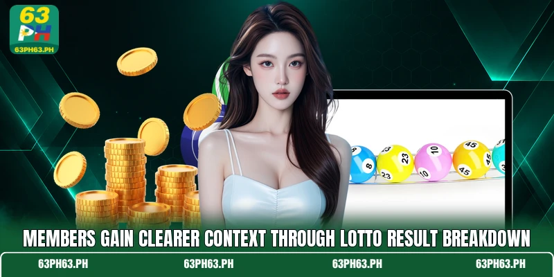 Members gain clearer context through lotto result breakdown