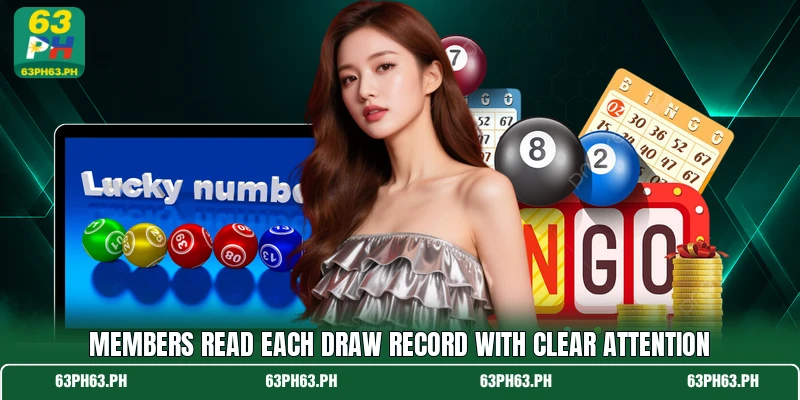 Members read each draw record with clear attention