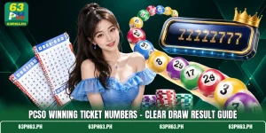 PCSO Winning Ticket Numbers - Clear Draw Result Guide